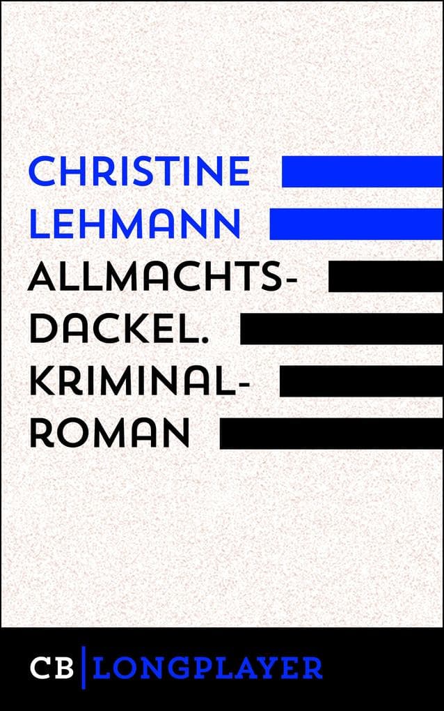 Allmachtsdackel. Kriminalroman: Der sechste Fall für Lisa Nerz