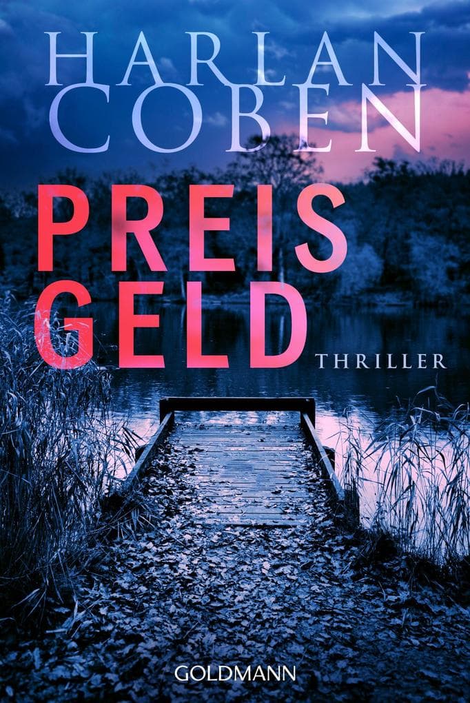 Preisgeld - Myron Bolitar ermittelt: Thriller