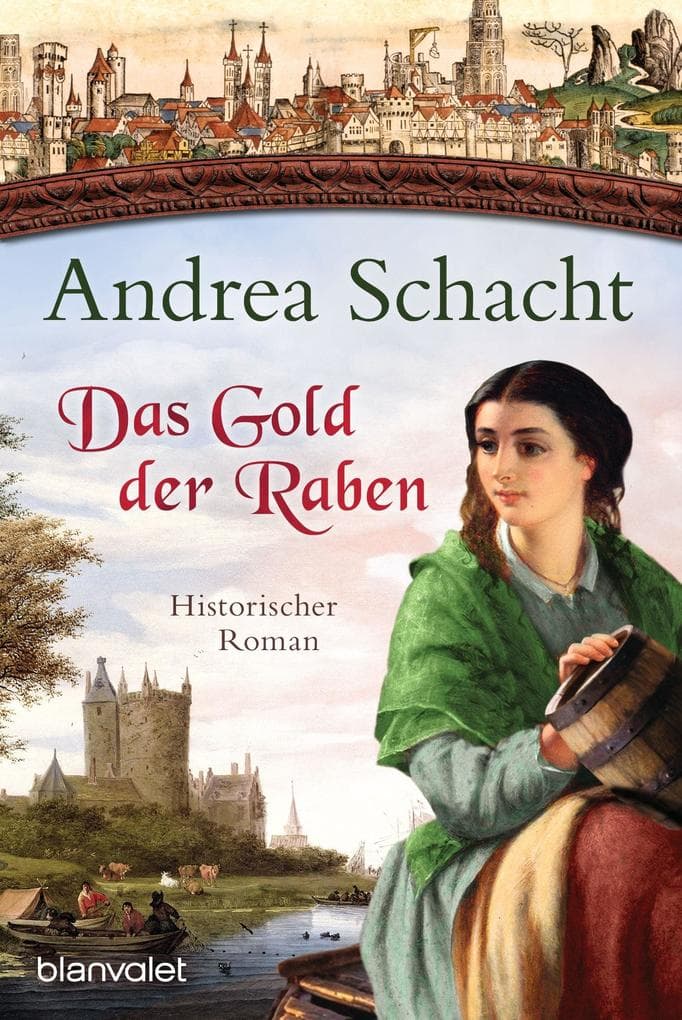 Das Gold der Raben: Historischer Roman