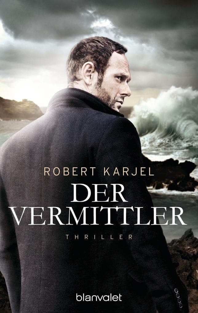 Der Vermittler: Thriller