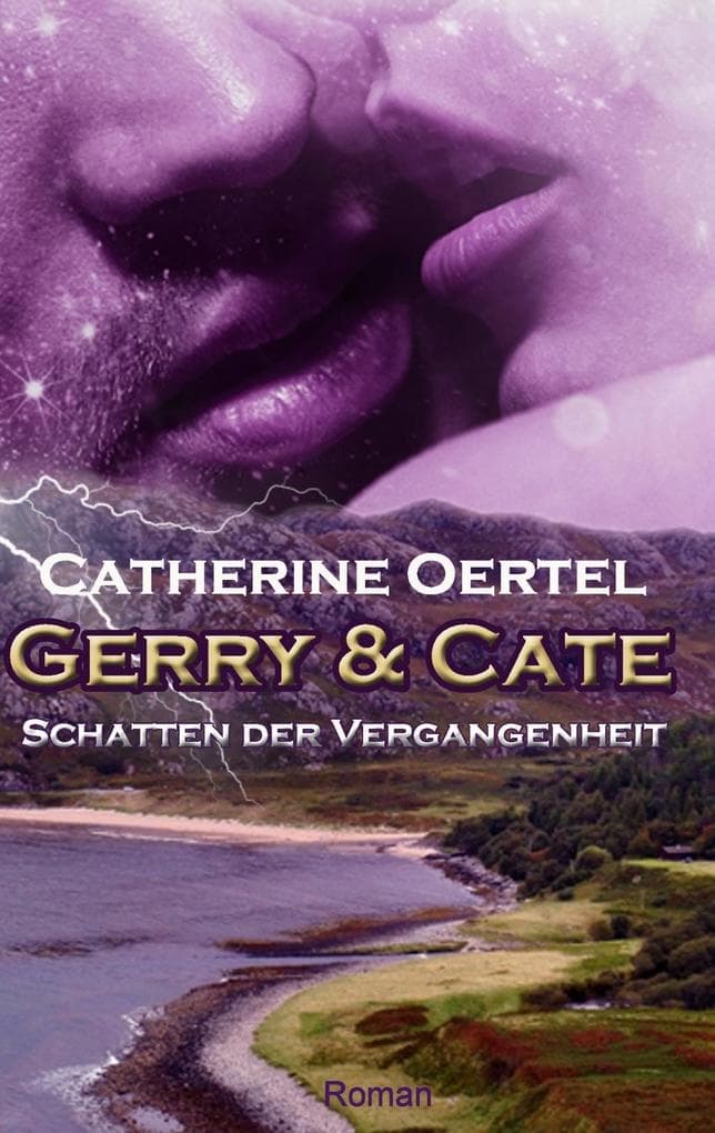 Gerry & Cate: Schatten der Vergangenheit