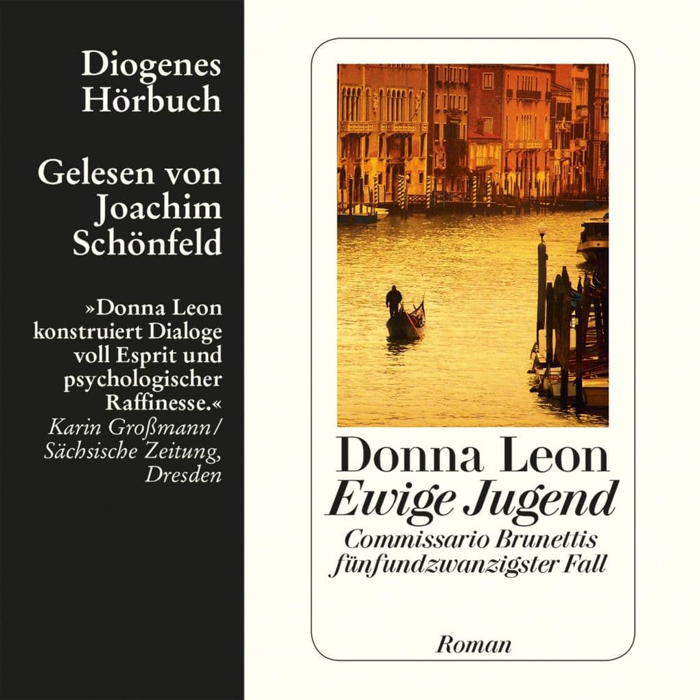 Ewige Jugend: Commissario Brunettis fünfundzwanzigster Fall