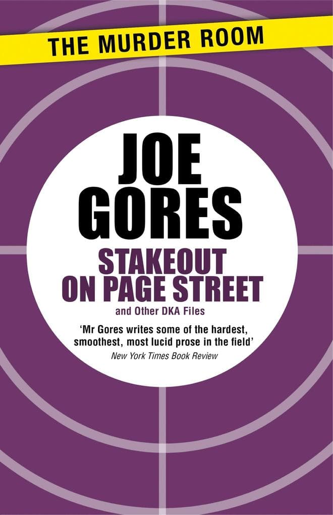 Stakeout on Page Street: And Other DKA Files