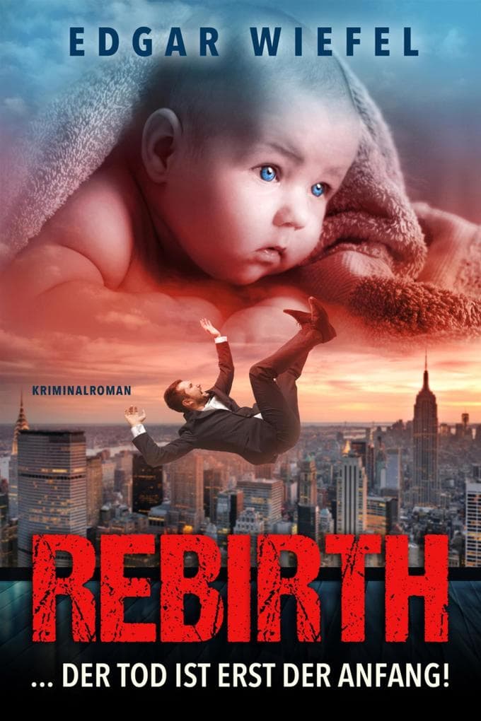 Rebirth: ...der Tod ist erst der Anfang!