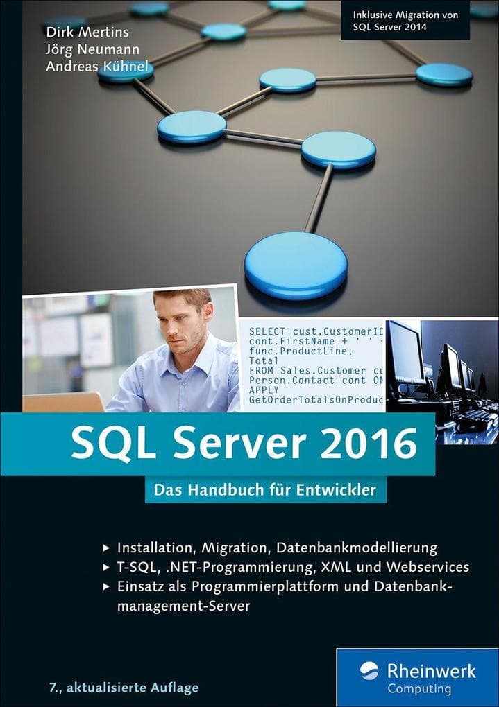 SQL Server 2016: Das Handbuch für Entwickler