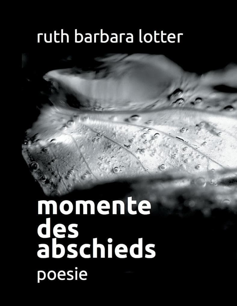 Momente des Abschieds: Poesie