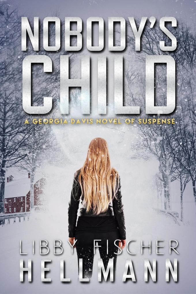 Nobody's Child: A Georgia Davis Novel of Suspense: Georgia Davis Series, #4