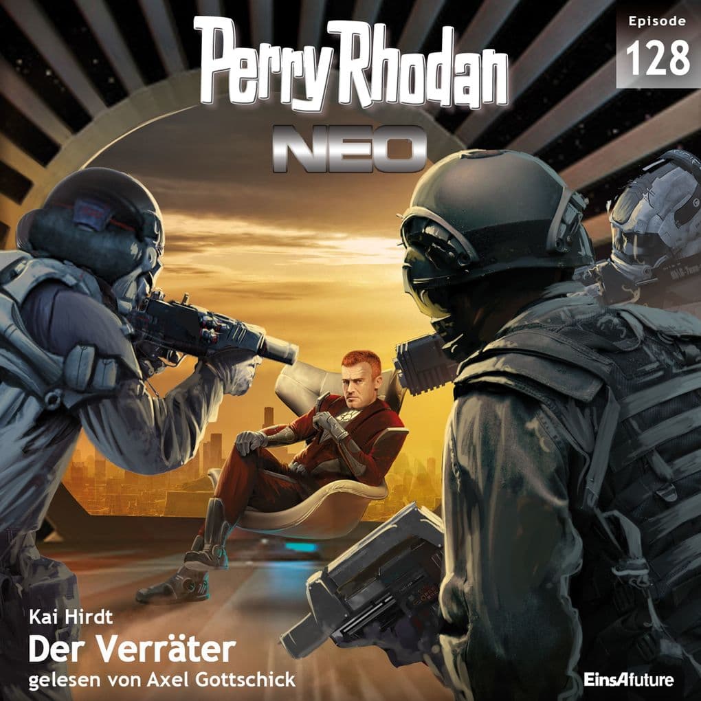 Perry Rhodan Neo 128: Der Verräter: Staffel: Arkons Ende 8 von 10