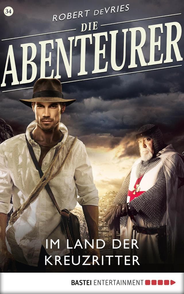 Die Abenteurer - Folge 34: Im Land der Kreuzritter