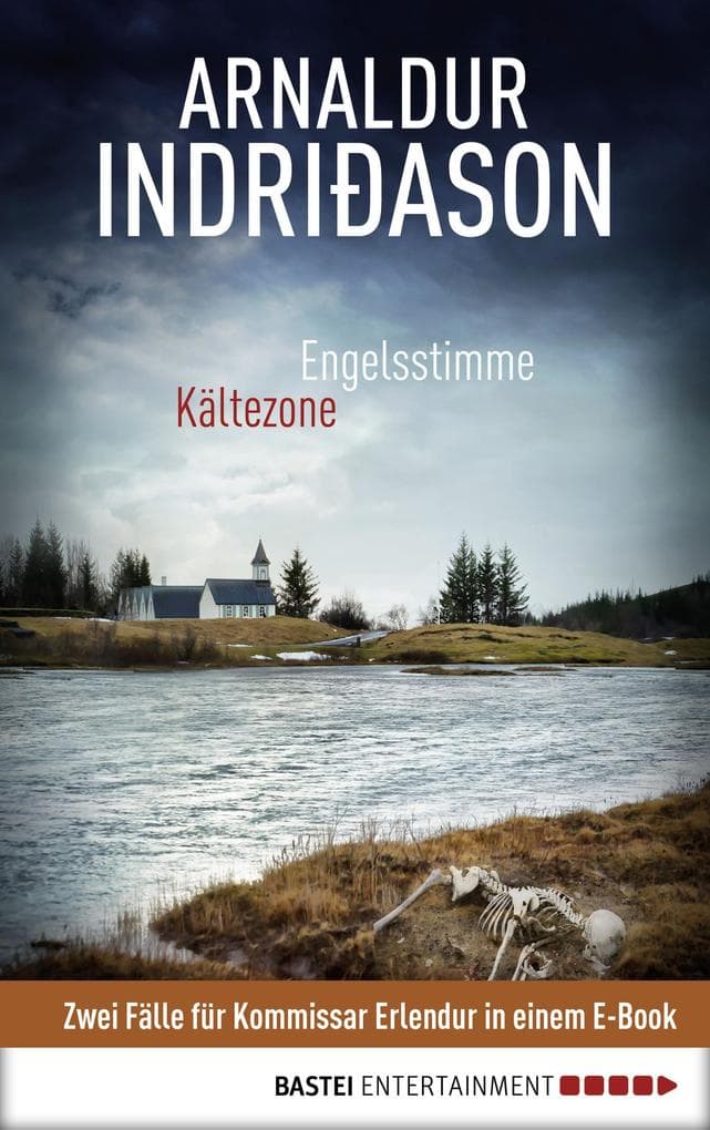 Engelsstimme & Kältezone: Zwei Fälle für Kommissar Erlendur in einem E-Book