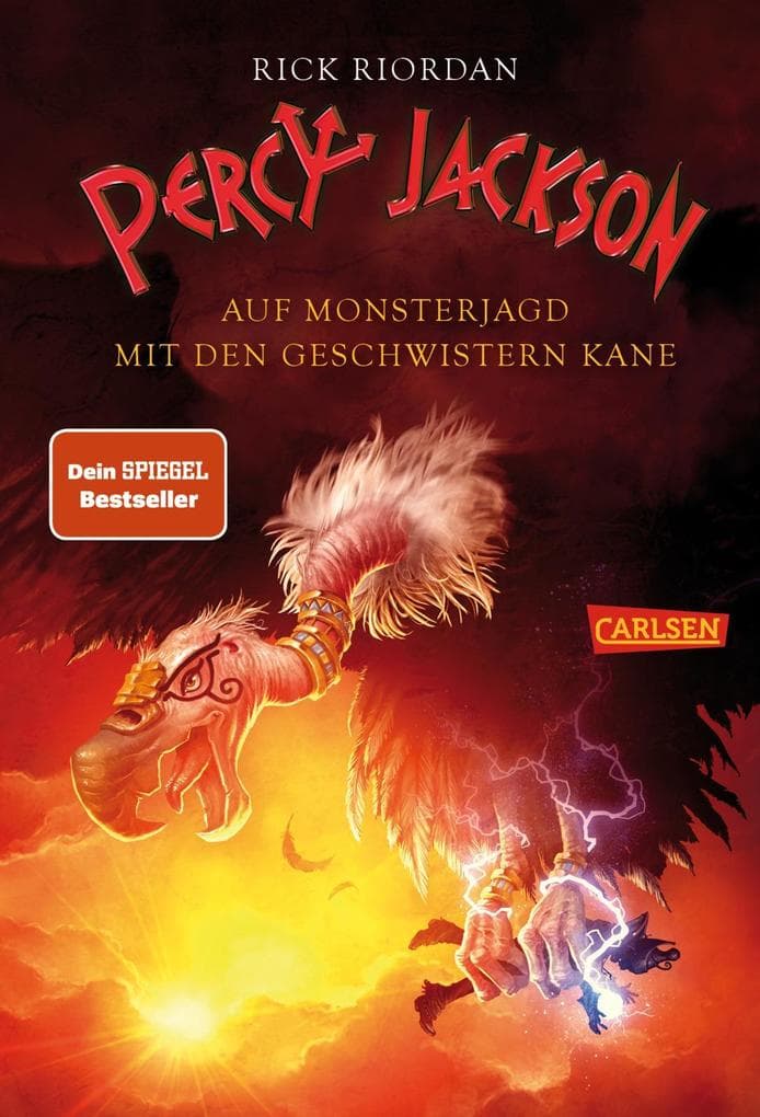 Percy Jackson - Auf Monsterjagd mit den Geschwistern Kane: drei fantastische Geschichten in einem Band