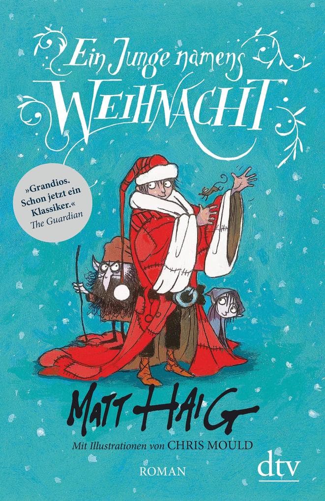 Ein Junge namens Weihnacht: Roman