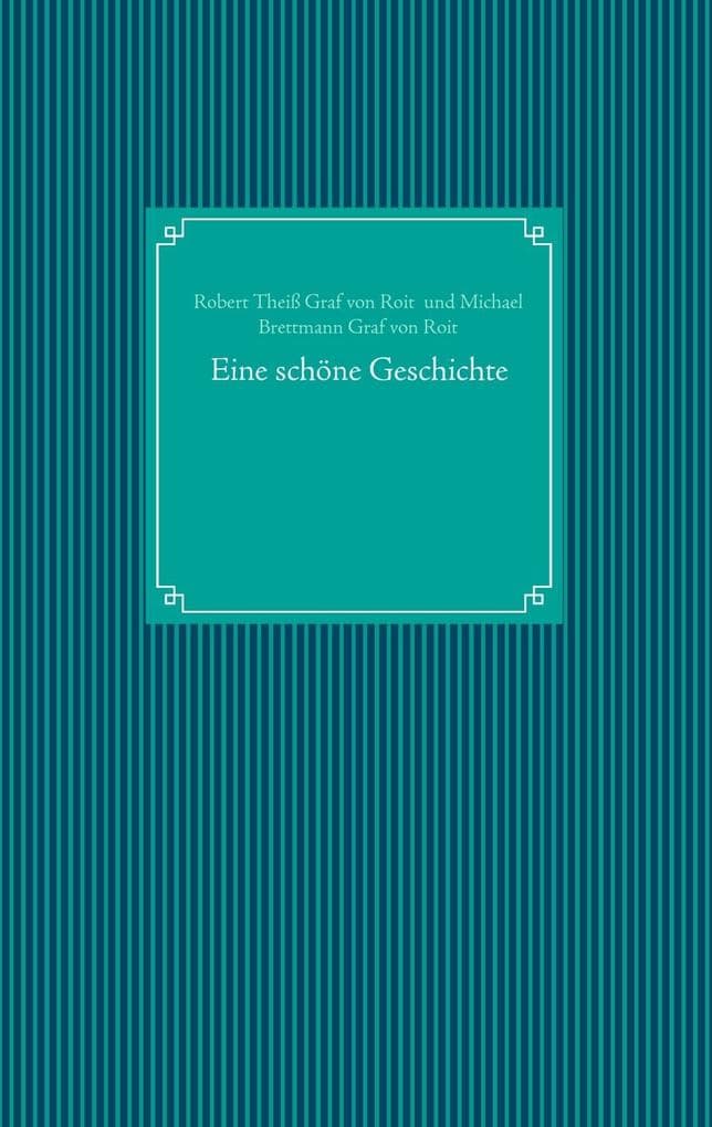 Eine schöne Geschichte