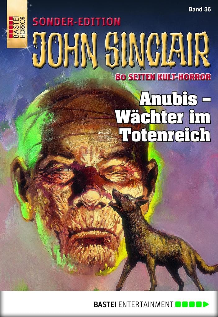 John Sinclair Sonder-Edition 36: Anubis - Wächter im Totenreich