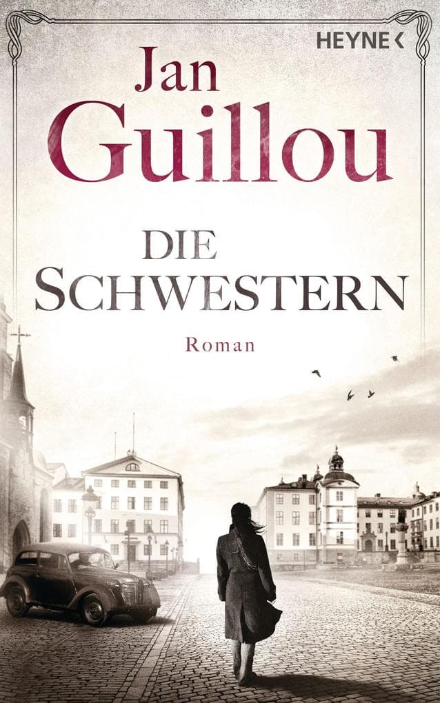 Die Schwestern: Roman