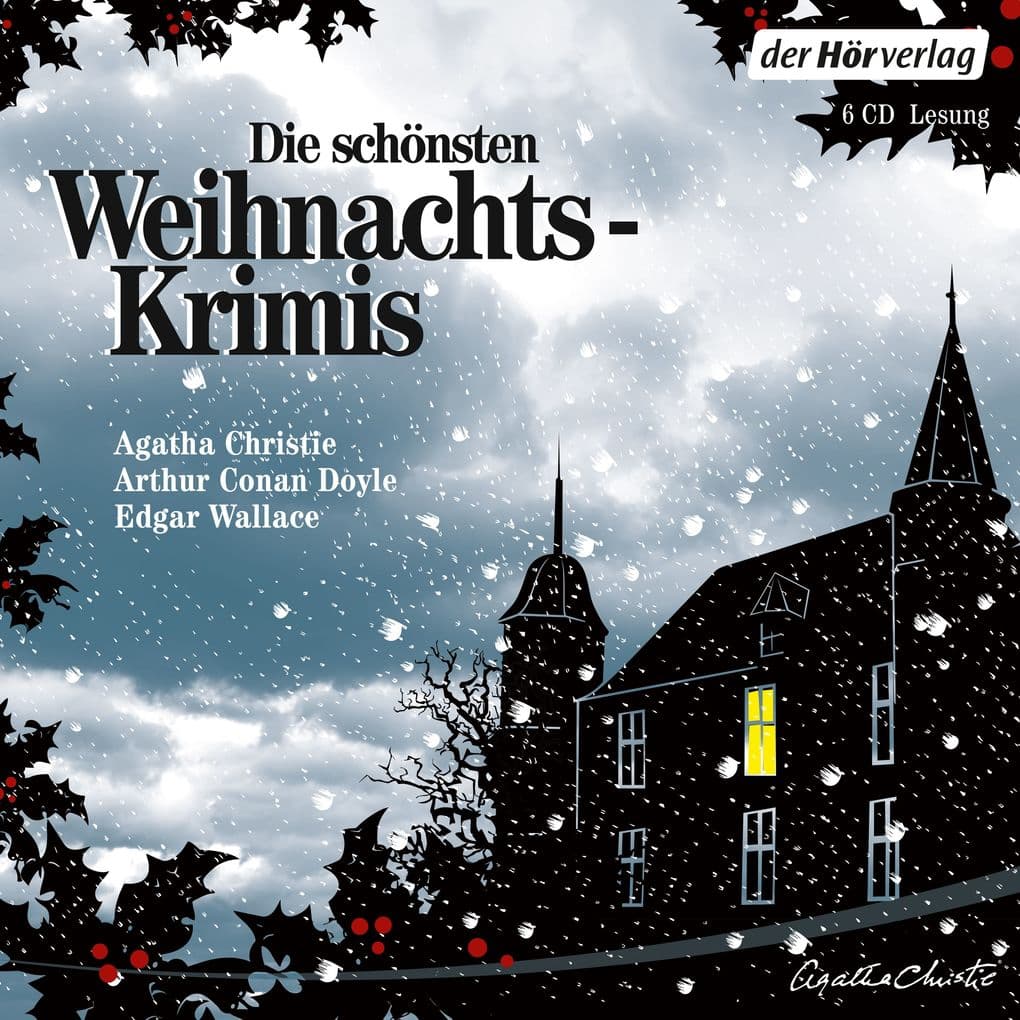 Die schönsten Weihnachtskrimis: Kriminelle Weihnachten