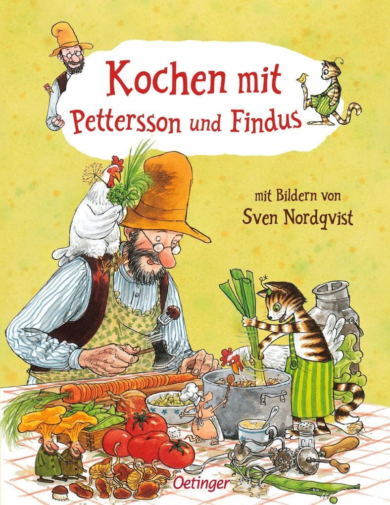 Kochen mit Pettersson und Findus: 29 Lieblingsrezepte für das ganze Jahr