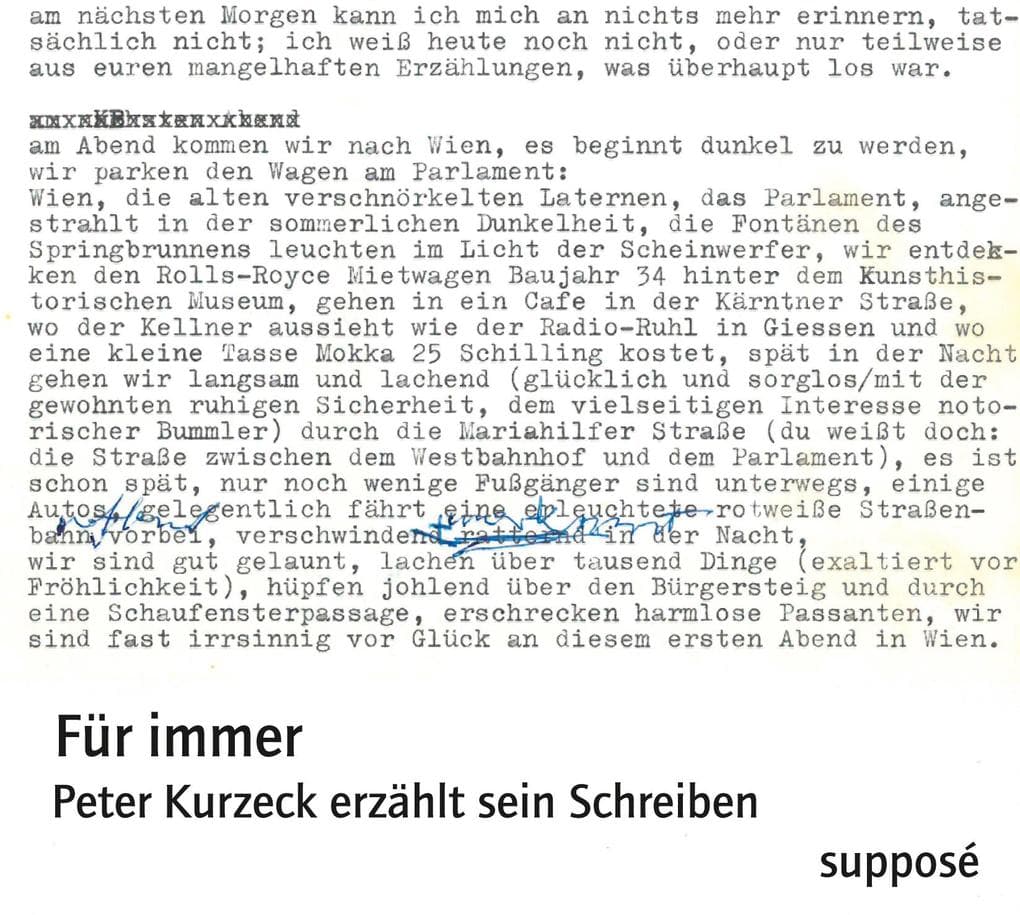 Für immer: Peter Kurzeck erzählt sein Schreiben