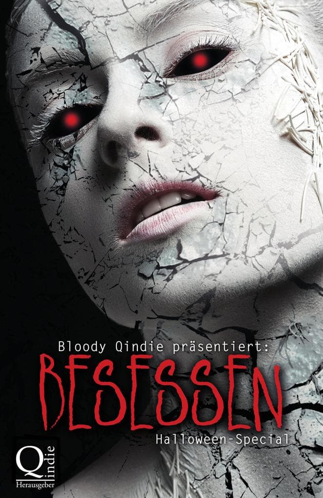 Bloody Qindie präsentiert: Besessen: Halloween Special