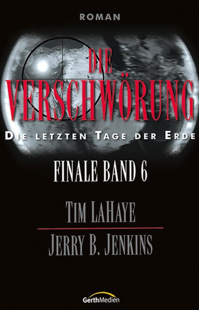Die Verschwörung: Die letzten Tage der Erde
