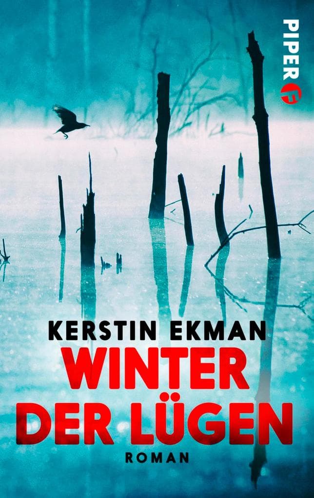 Winter der Lügen: Roman