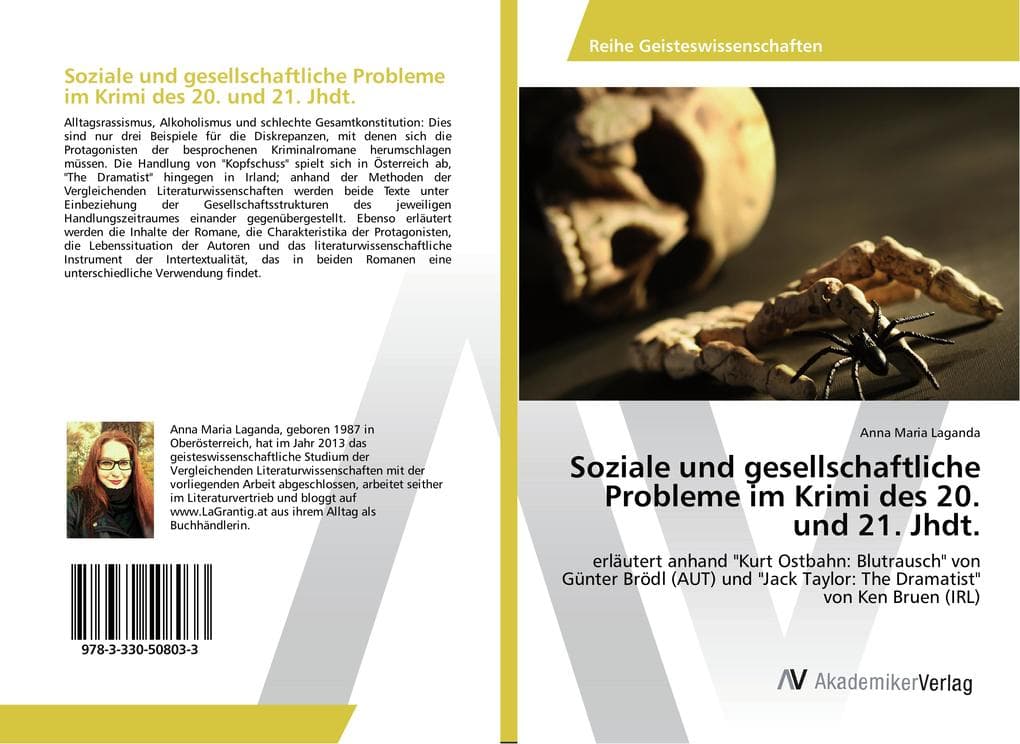 Soziale und gesellschaftliche Probleme im Krimi des 20. und 21. Jhdt.: erläutert anhand "Kurt Ostbahn: Blutrausch" von Günter Brödl (AUT) und "Jack Taylor: The Dramatist" von Ken Bruen (IRL)