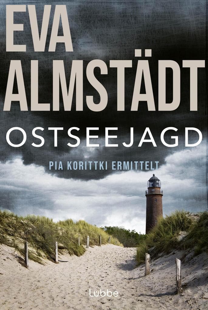 Ostseejagd: Pia Korittkis zwölfter Fall. Kriminalroman