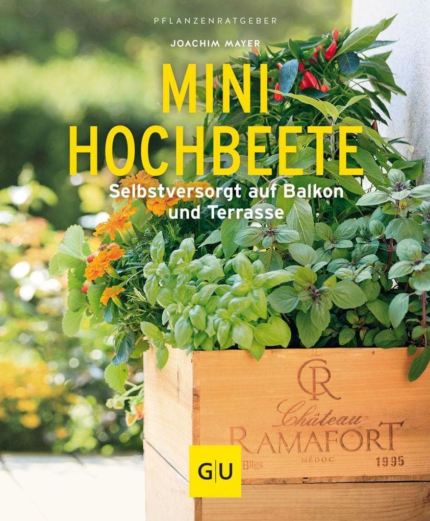 Mini-Hochbeete: Selbstversorgt auf Balkon und Terrasse