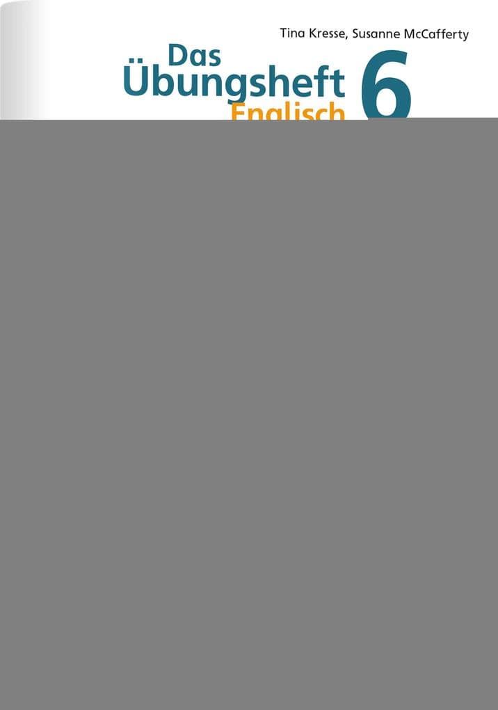 Das Übungsheft Englisch 6: Let's practice English, Klasse 6