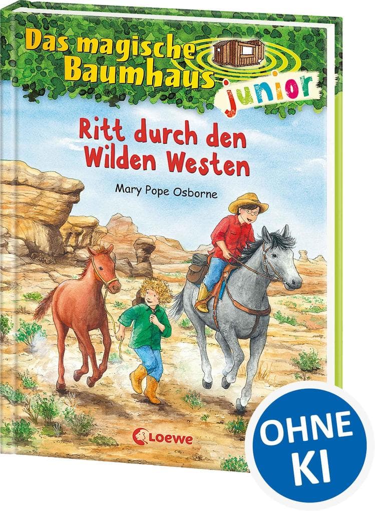 Das magische Baumhaus junior 10 - Ritt durch den Wilden Westen: Band 10