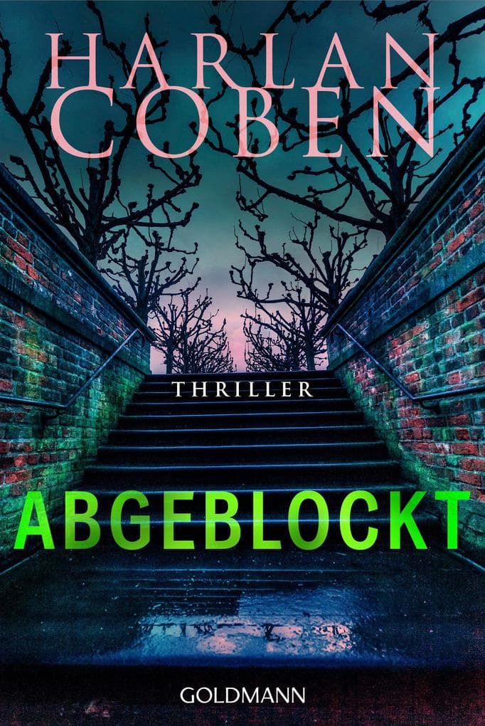 Abgeblockt - Myron Bolitar ermittelt: Thriller