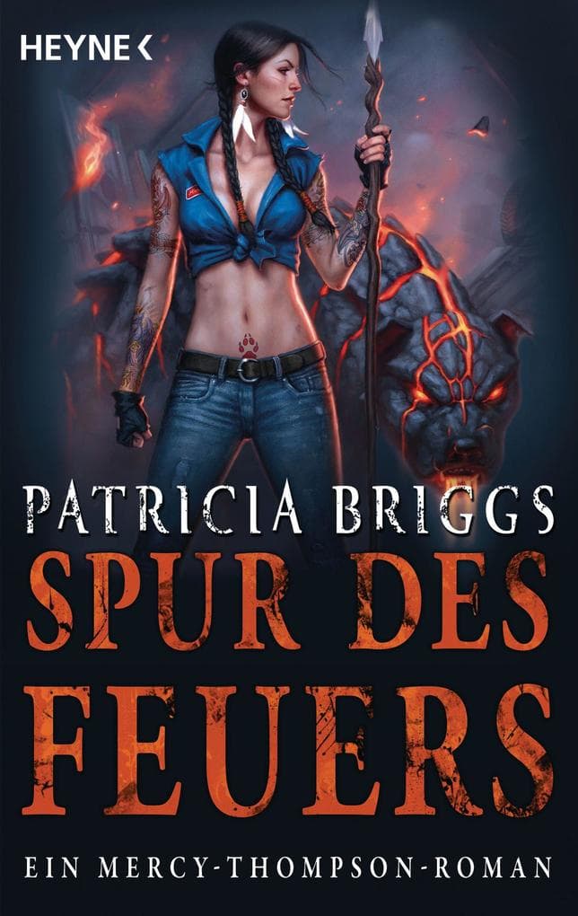 Spur des Feuers: Mercy Thompson 9 - Roman
