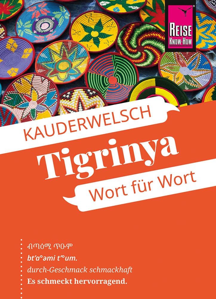 Reise Know-How Tigrinya - Wort für Wort: Kauderwelsch-Sprachführer von Reise Know-How
