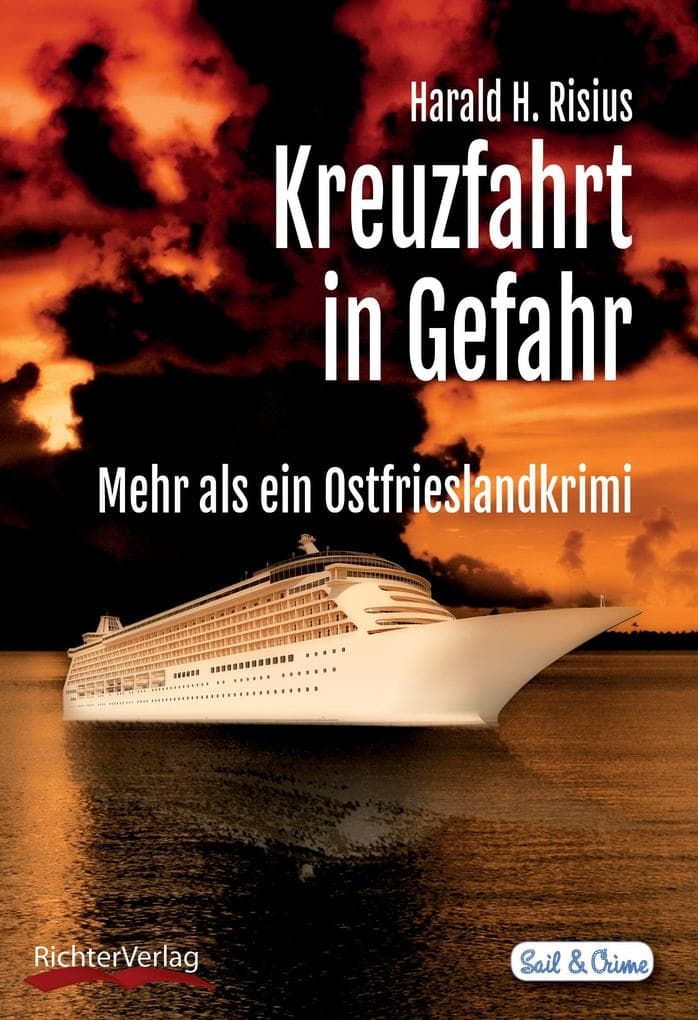 Kreuzfahrt in Gefahr: Mehr als ein Ostfrieslandkrimi