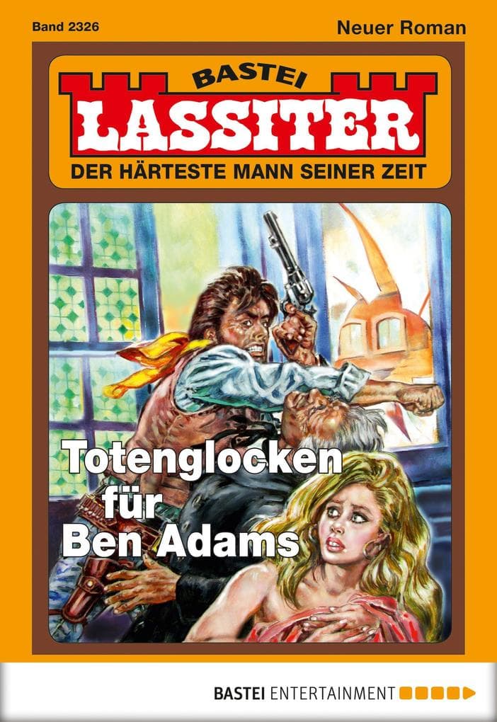Lassiter 2326: Totenglocken für Ben Adams