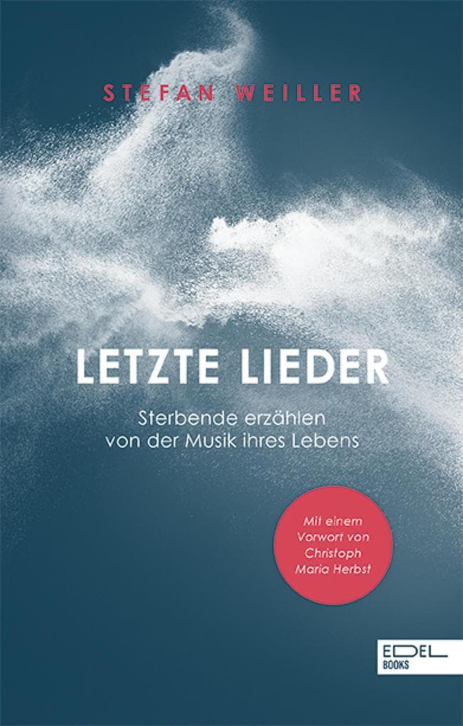 Letzte Lieder: Sterbende erzählen von der Musik ihres Lebens