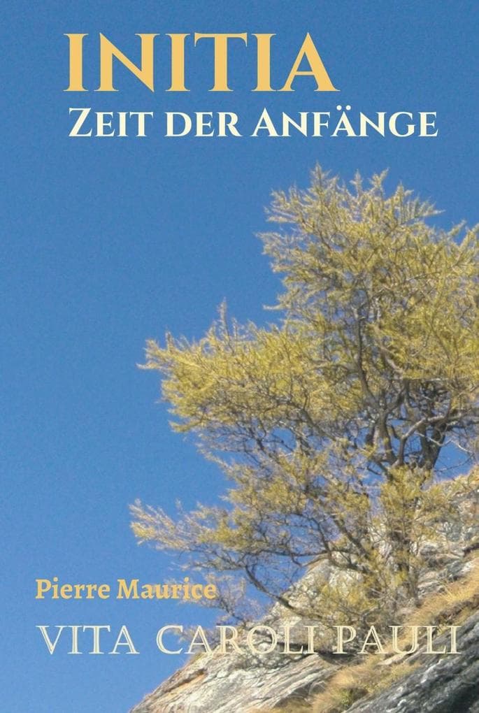 Initia: Zeit der Anfänge