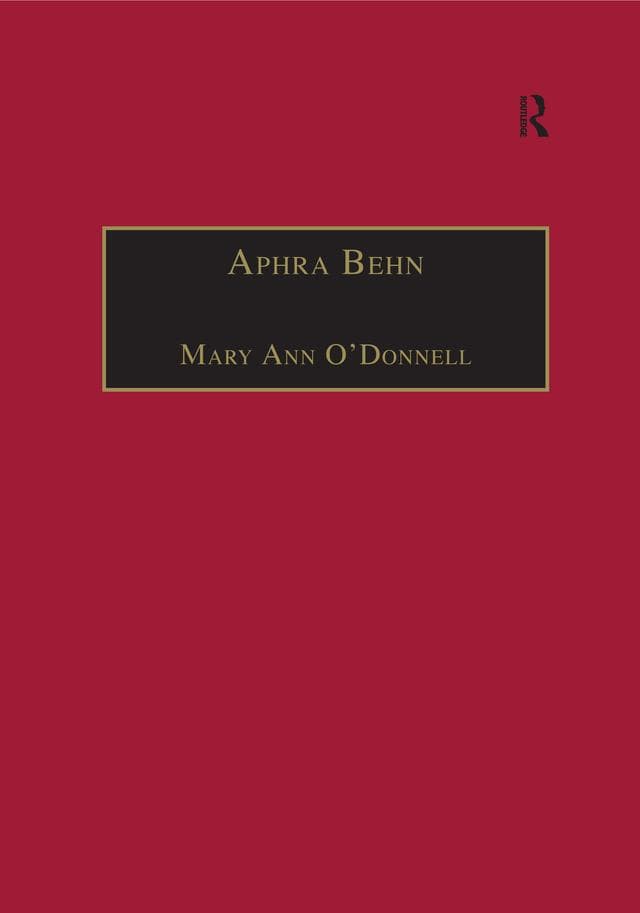 Aphra Behn: An Annotated Bibliography of Primary and Secondary Sources