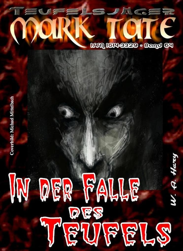 TEUFELSJÄGER 064: In der Falle des Teufels: "Dritter von vier Teilen mit Vulcanos, dem Gott des Feuers!"