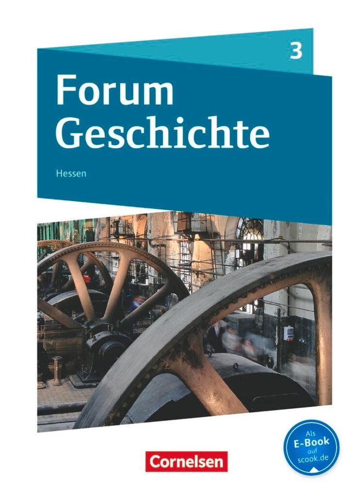 Forum Geschichte Band 3 - Gymnasium Hessen - Von der Französischen Revolution bis zum Ersten Weltkrieg: Schülerbuch