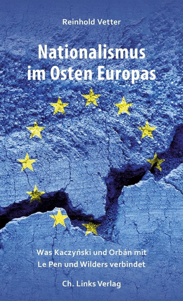 Nationalismus im Osten Europas: Was Kaczynski und Orbán mit Le Pen und Wilders verbindet
