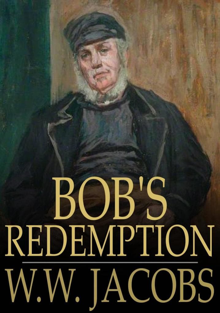 Bob's Redemption: Captains All, Book 5