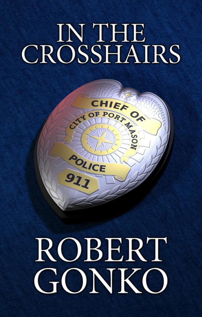 In The Crosshairs (Port Mason, #3)