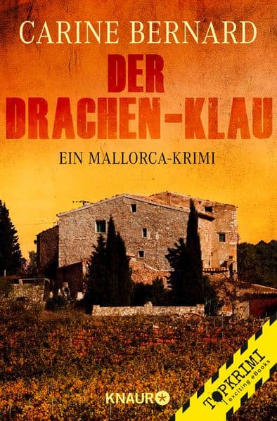 Der Drachen-Klau: Ein Mallorca-Krimi | Mallorca-Krimi-Urlabslektüre