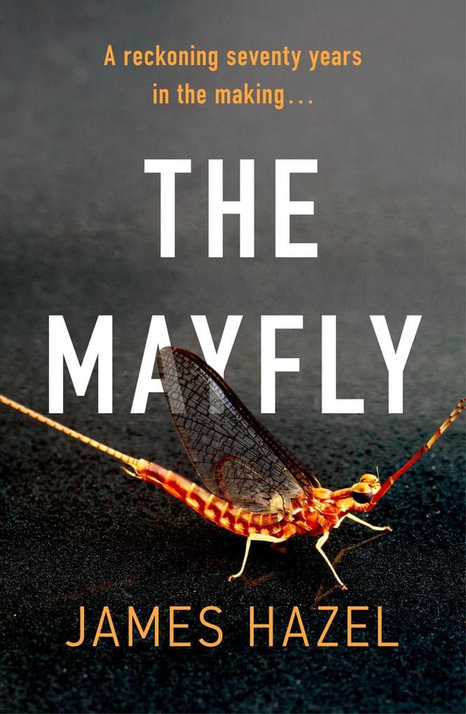 The Mayfly: As Chilling as M. J. Arlidge