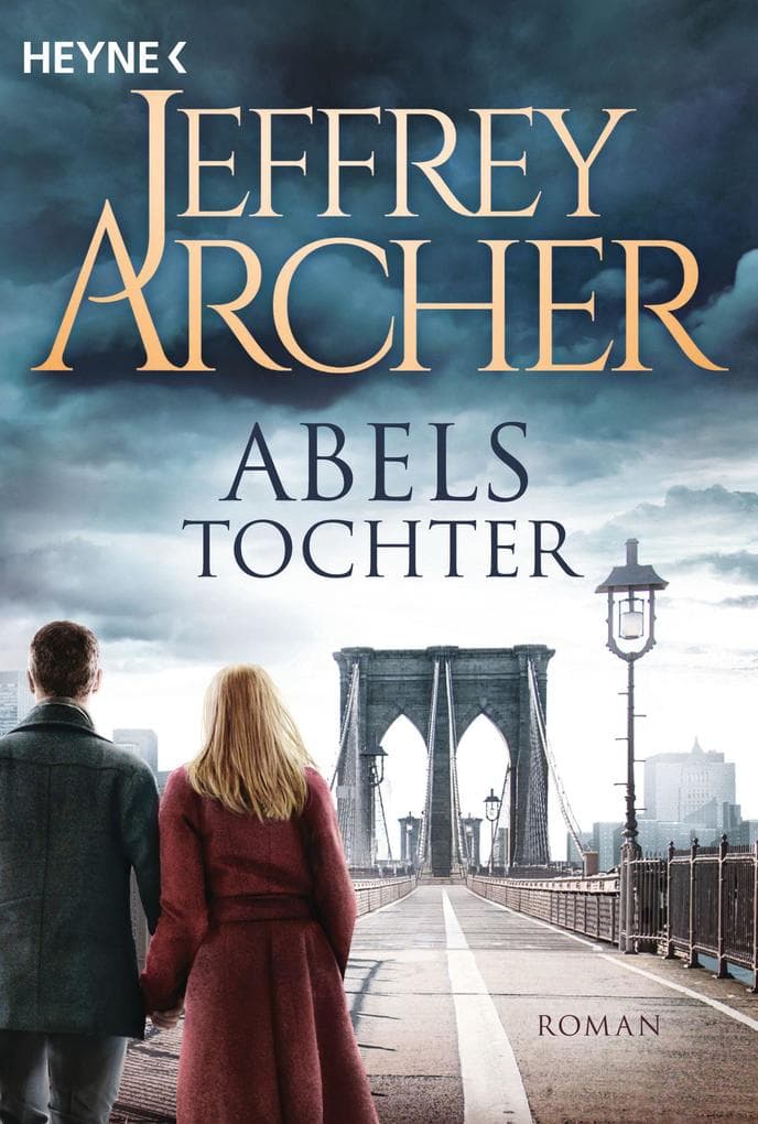 Abels Tochter: Kain und Abel 2 Roman