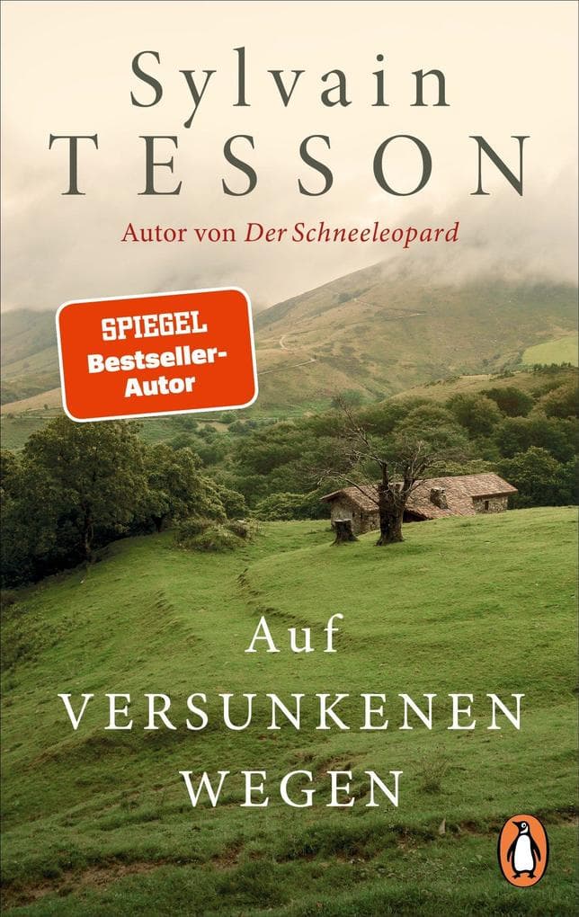 Auf versunkenen Wegen: Die Buchvorlage zum Film 'Auf dem Weg' mit Oscar-Preisträger Jean Dujardin - jetzt im Kino - Ausgezeichnet mit dem ITB BuchAward 2024