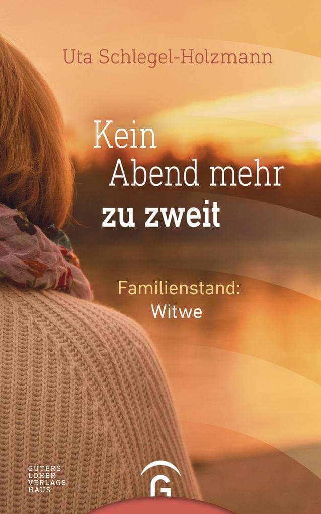 Kein Abend mehr zu zweit: Familienstand: Witwe