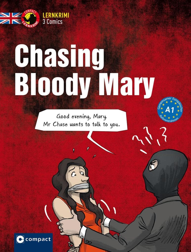 Chasing Bloody Mary: Englisch A1