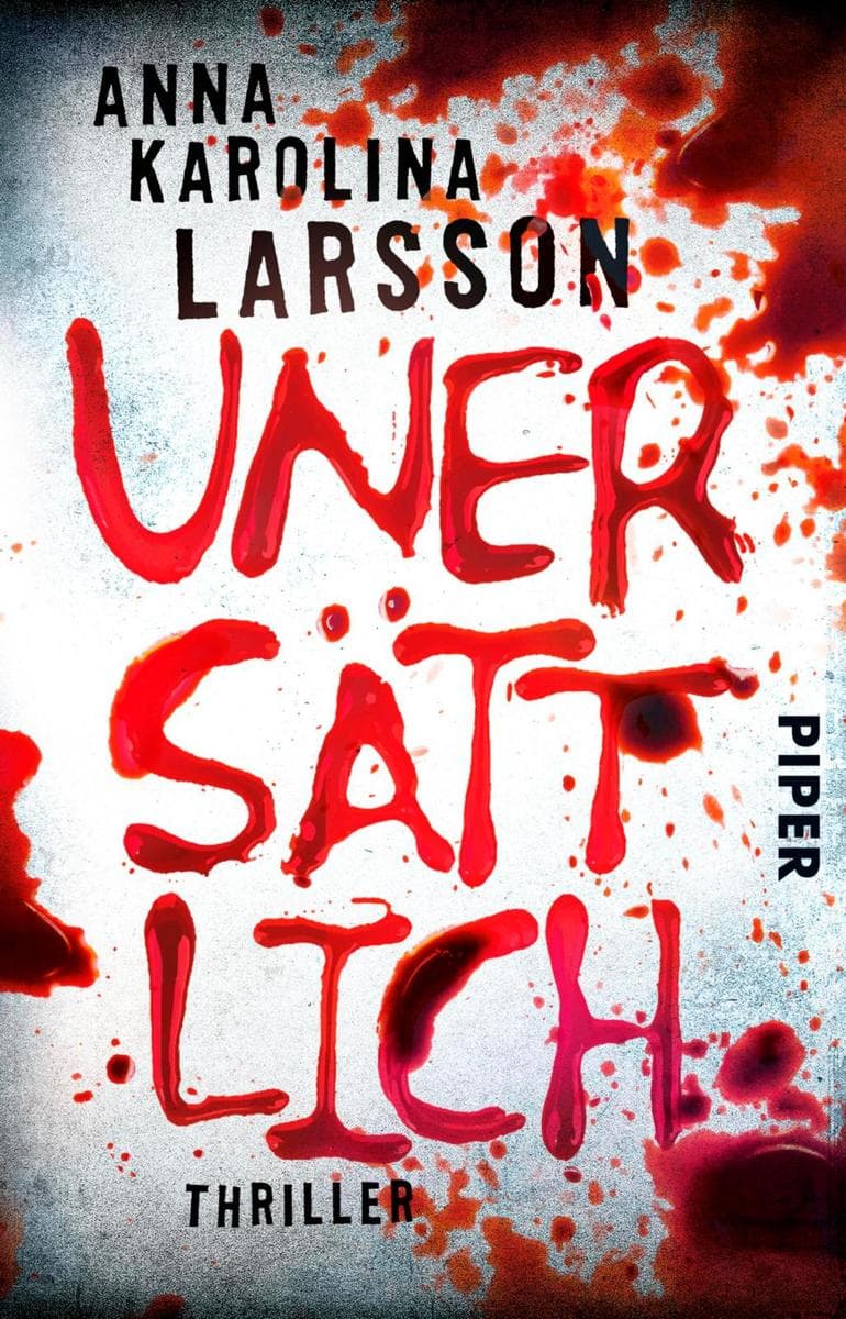 Unersättlich: Thriller